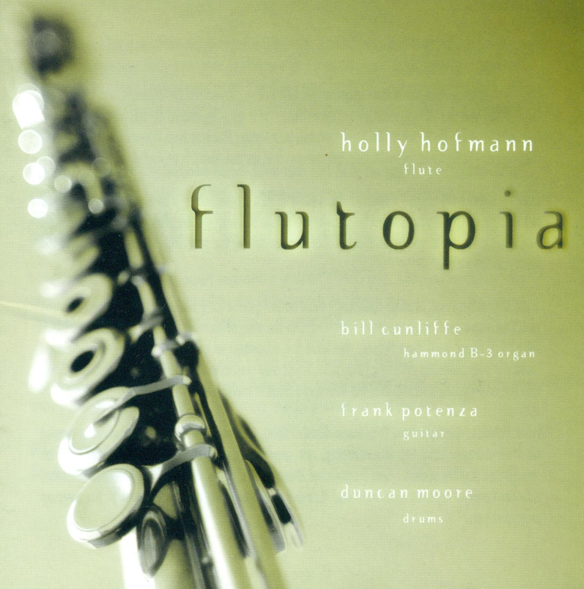 Flutopia by Bill Cunliffe, Holly Hofmann, Frank Potenza & Duncan Moore album cover