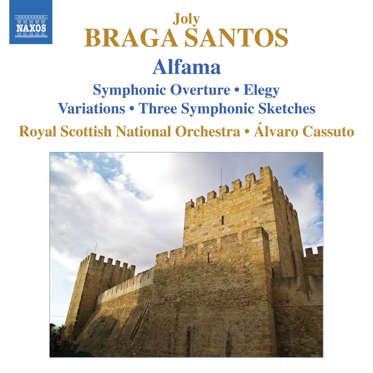 Braga Santos: Alfama by Álvaro Cassuto & Royal Scottish National Orchestra album cover
