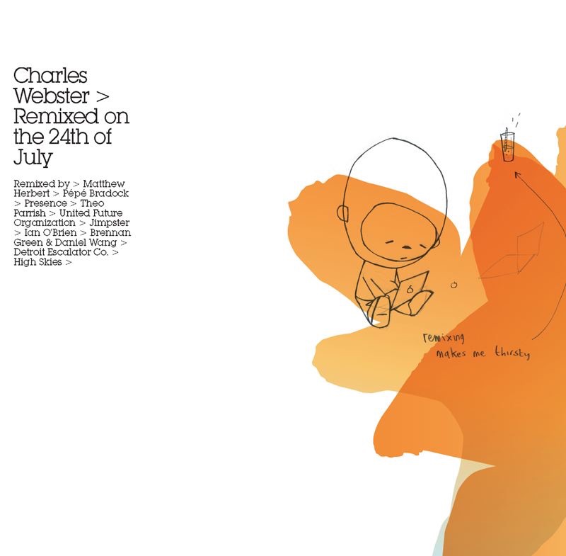 Remixed On the 24th of July by Charles Webster album cover