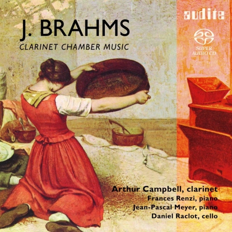 Brahms: Clarinet Chamber Music by Arthur Campbell, Daniel Raclot, Frances Renzi & Jean-Pascal Meyer album cover