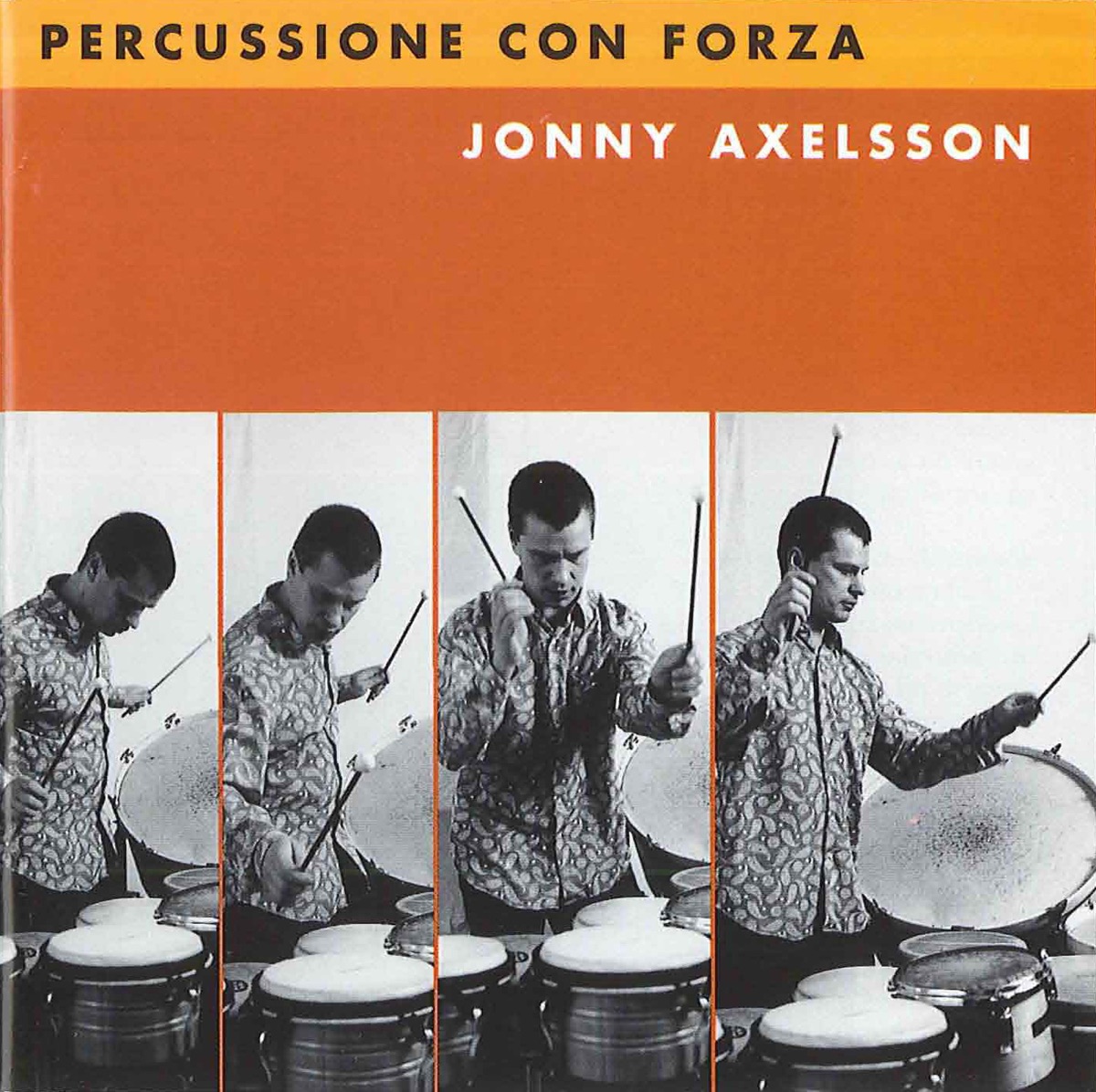 Percussione Con Forza by Jonny Axelsson album cover