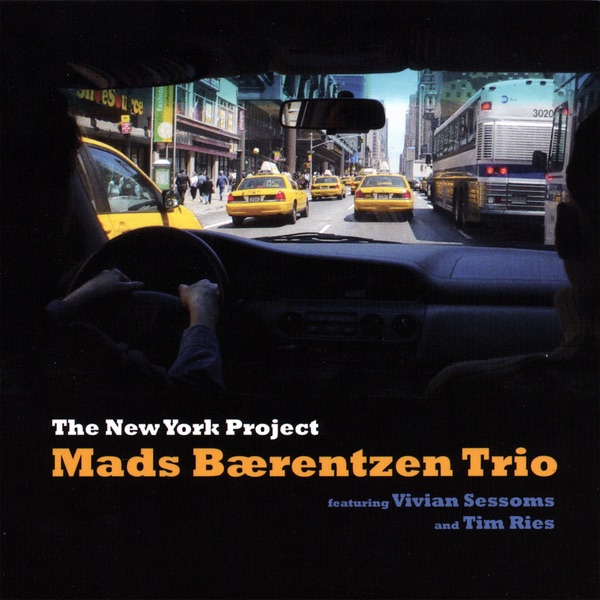 The New York Project by Mads Bærentzen Trio album cover