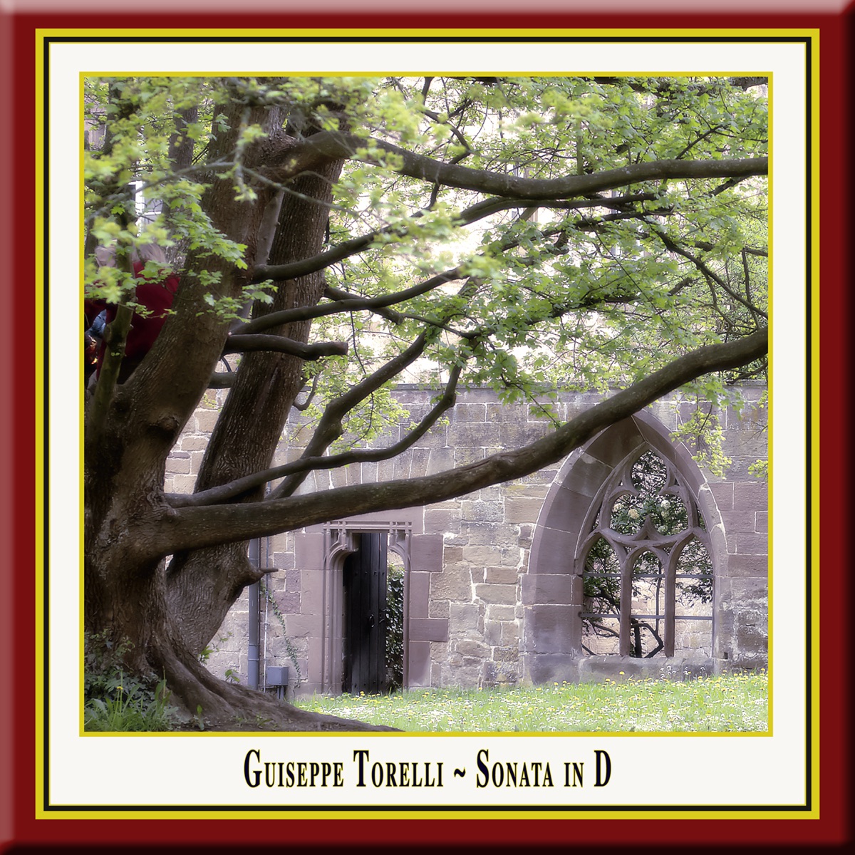 Torelli: Sonata in D (G.1) for Trumpet, 2 Violins, Viola and Basso Continuo - EP by Wolfgang Bauer Consort, Guiseppe Torelli & Maulbronn Monastery Edition album cover