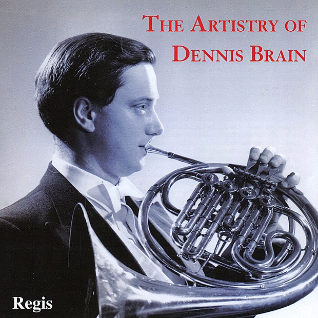 The Artistry of Dennis Brain by Dennis Brain album cover