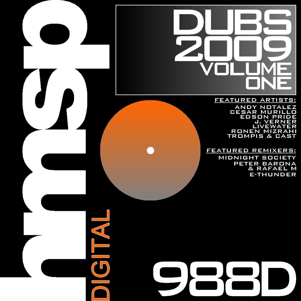 Dubs 2009 Volume 1 by Andy Notalez, Cesar Murillo, Edson Pride, J. Verner, Livewater, Gabriela Nader, Ronen Mizrahi, Trompis & Cast & Larah Strong album cover