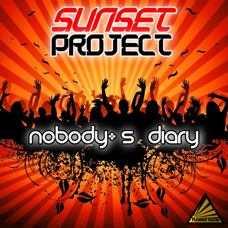 Nobody's Diary by Sunset Project album cover