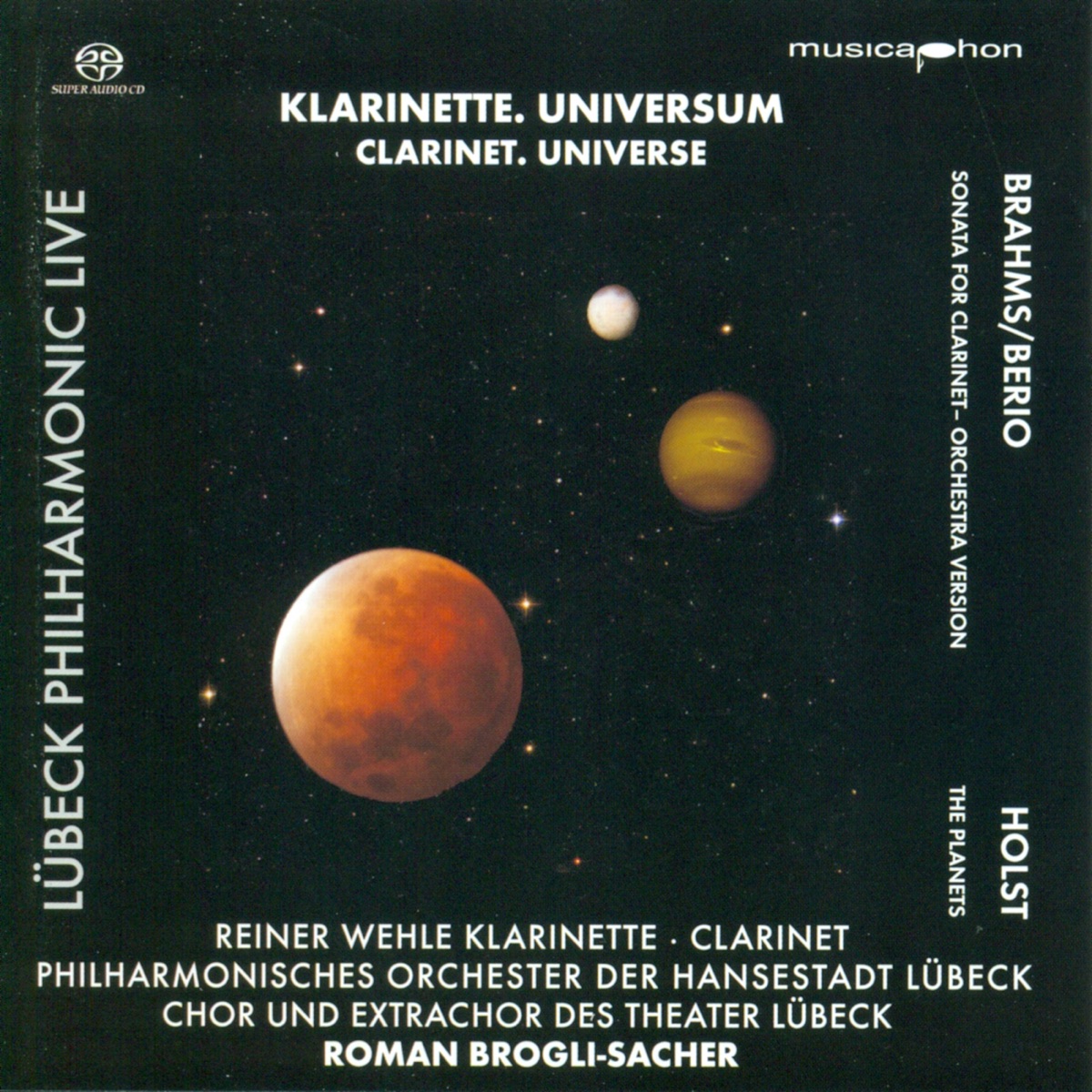 Brahms, J.: Clarinet Sonata No. 1 - Holst, G.: The Planets by Reiner Wehle, Lubeck Philharmonic Orchestra, Roman Brogli-Sacher & Lubeck Theatre Chorus album cover