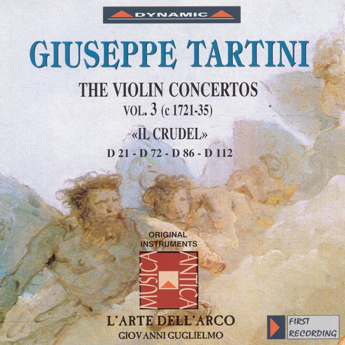 Tartini: Violin Concertos, Vol. 3 - D. 21, "Il Crudel", 72, 86 and 112 by L' Arte dell'Arco, Federico Guglielmo, Giovanni Guglielmo & Carlo Lazari album cover