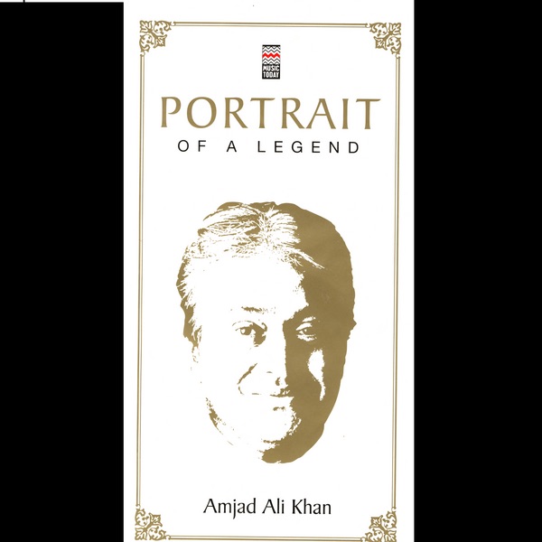 Portrait of a Legend Vol. 1 by Ustad Amjad Ali Khan album cover