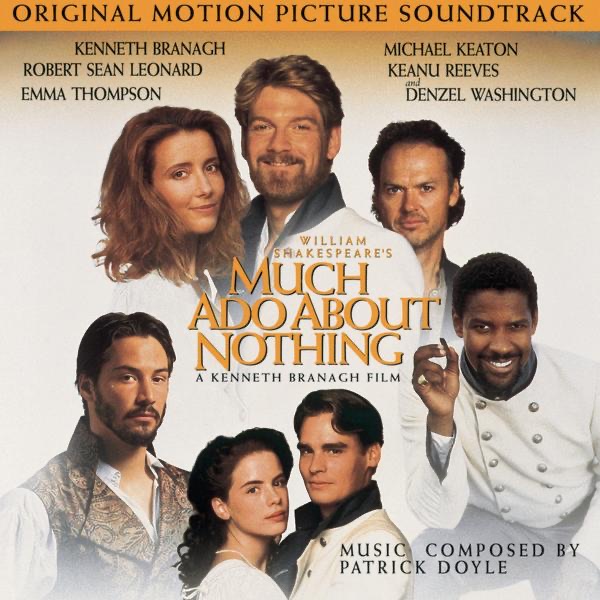 Much Ado About Nothing (Original Motion Picture Soundtrack) by Patrick Doyle album cover