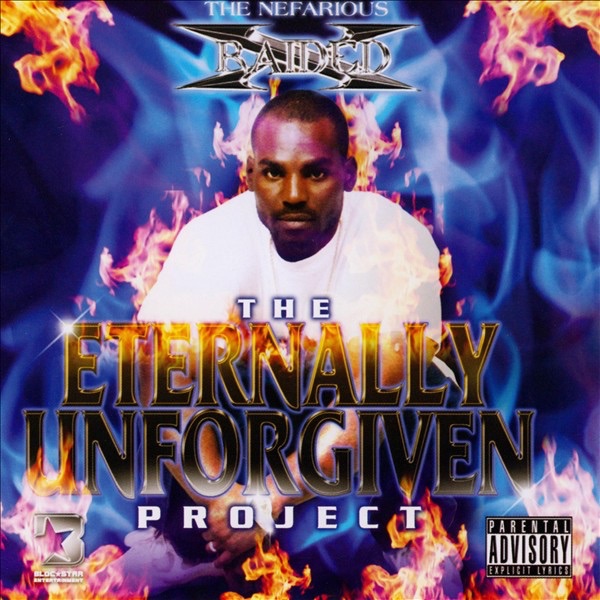The Eternally Unforgiven Project by X-Raided album cover