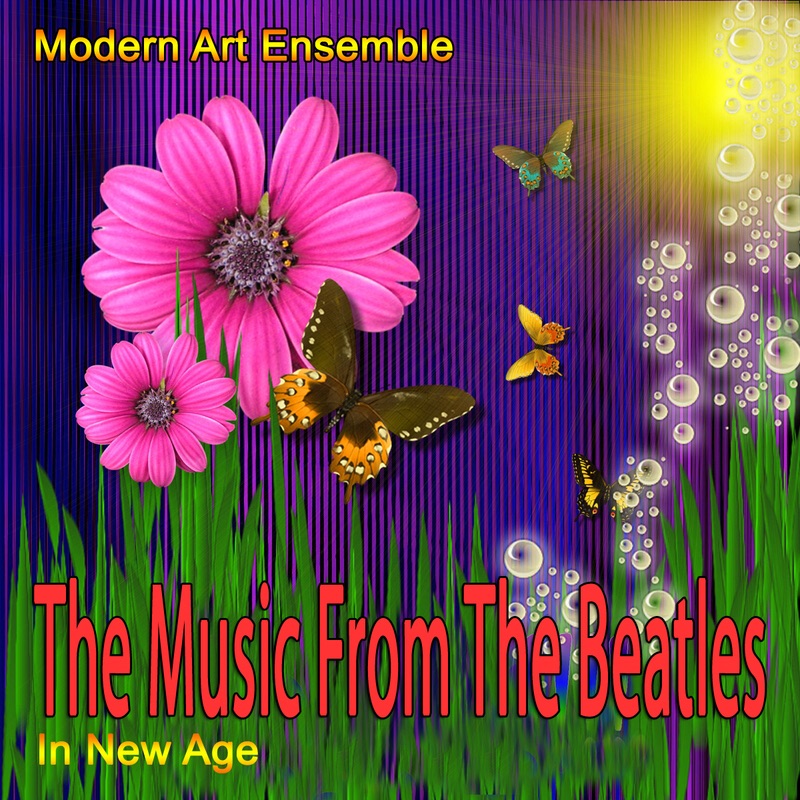 Songs Of The Beatles - In New Age by Modern Art Ensemble album cover