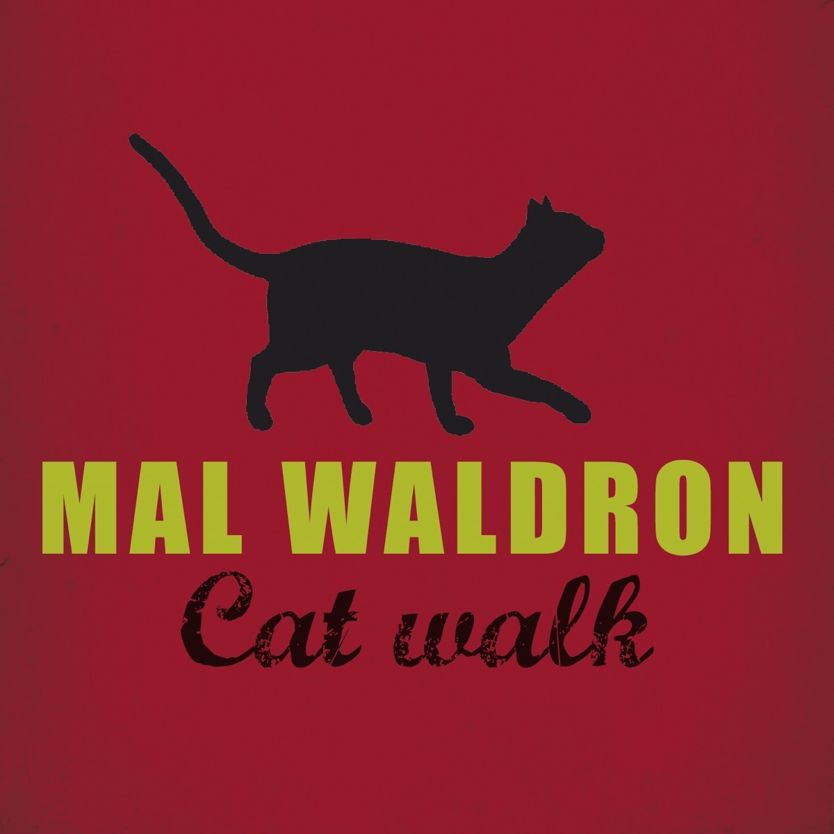 Cat Walk by Mal Waldron album cover