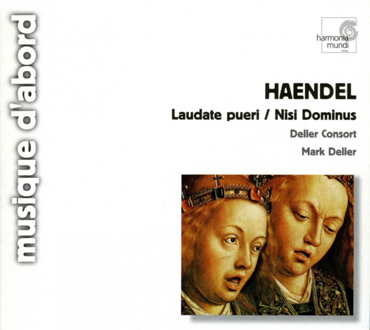 Handel: Laudate Pueri, Nisi Dominus by Deller Consort & Mark Deller album cover