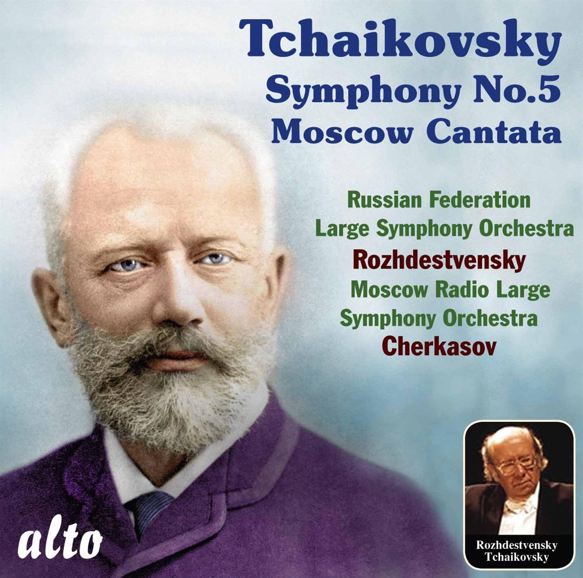 Tchaikovsky: Symphony No. 5, Moscow Cantata by Large Symphony Orchestra of the Ministry of Culture, Russian Federation, Large Symphony Orchestra & Choir, Moscow Radio, Gennady Rozhdestvensky & Gennadi Cherkasov album cover