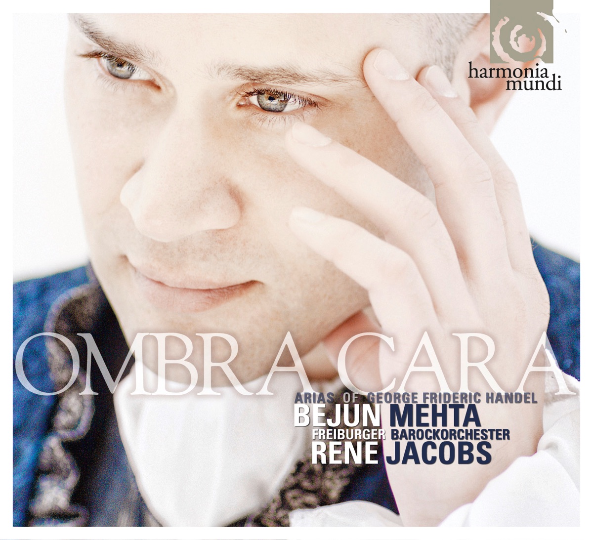 Handel: Ombra cara by Bejun Mehta, Freiburger Barockorchester, René Jacobs & Rosemary Joshua album cover