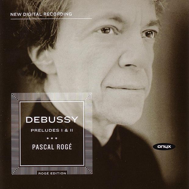 Debussy: Preludes I & II by Pascal Rogé album cover