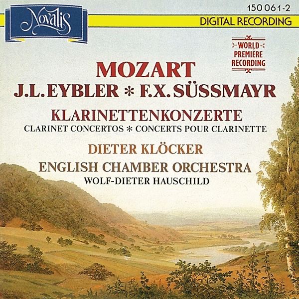 Mozart, Eybler, Süssmayr: Clarinet Concertos by English Chamber Orchestra, Dieter Klöcker & Wolf Dieter Hauschild album cover