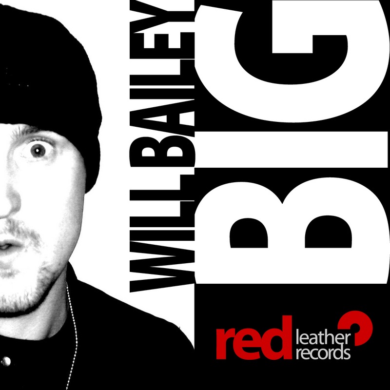 Big - Single by Will Bailey album cover
