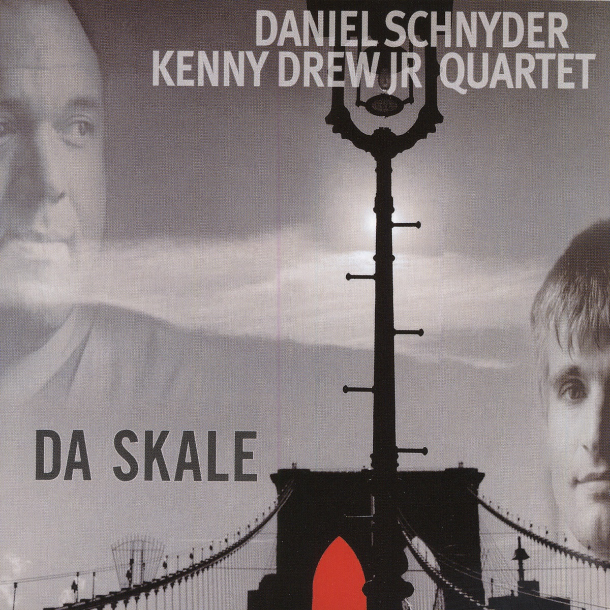 Da Skale by Daniel Schnyder, Gilad, Kenny Drew, Jr., Raetus Flisch & Toni Renold album cover