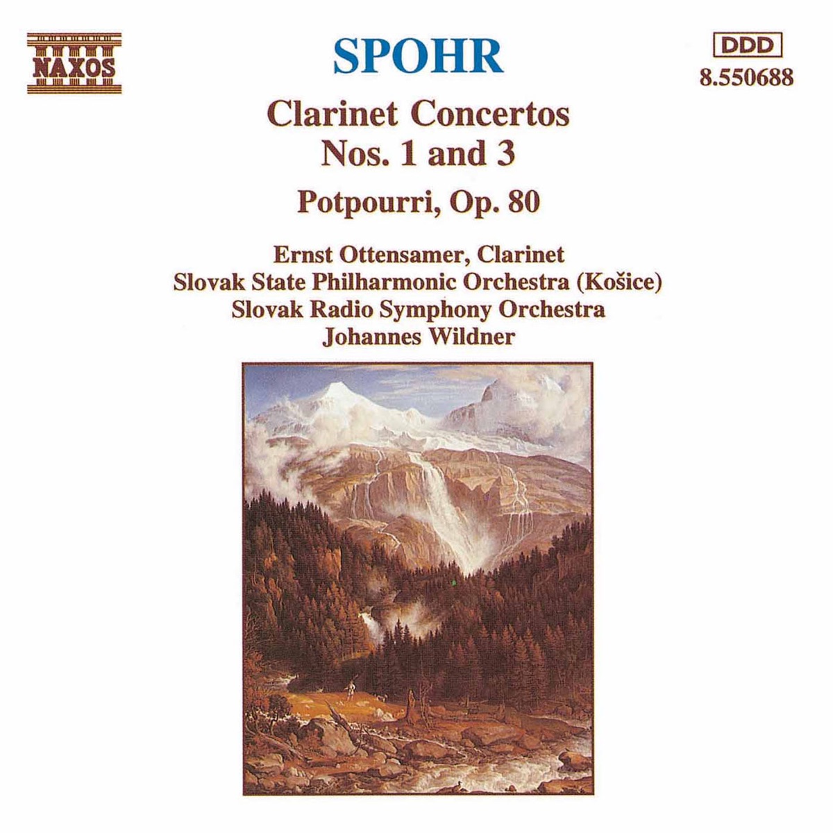 Spohr: Clarinet Concertos Nos. 1 and 3 - Potpourri, Op. 80 by Ernst Ottensamer album cover
