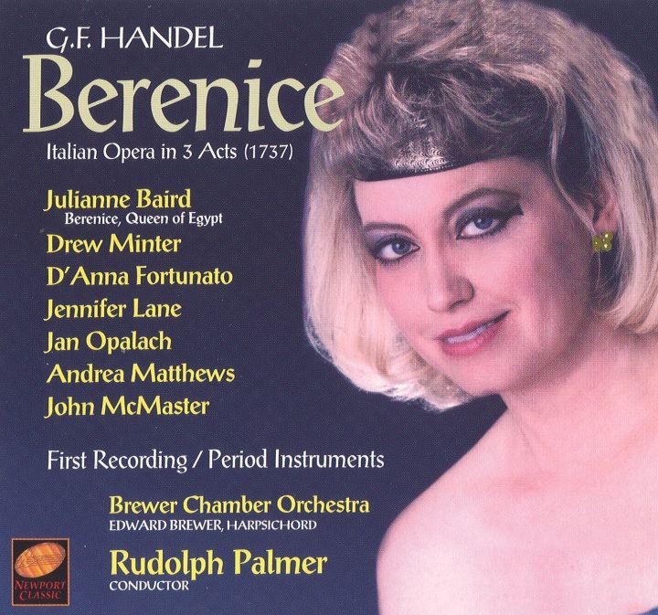Berenice - Italian Opera In 3 Acts (1737) by Brewer Chamber Orchestra, Julianne Baird & Rudolph Palmer album cover