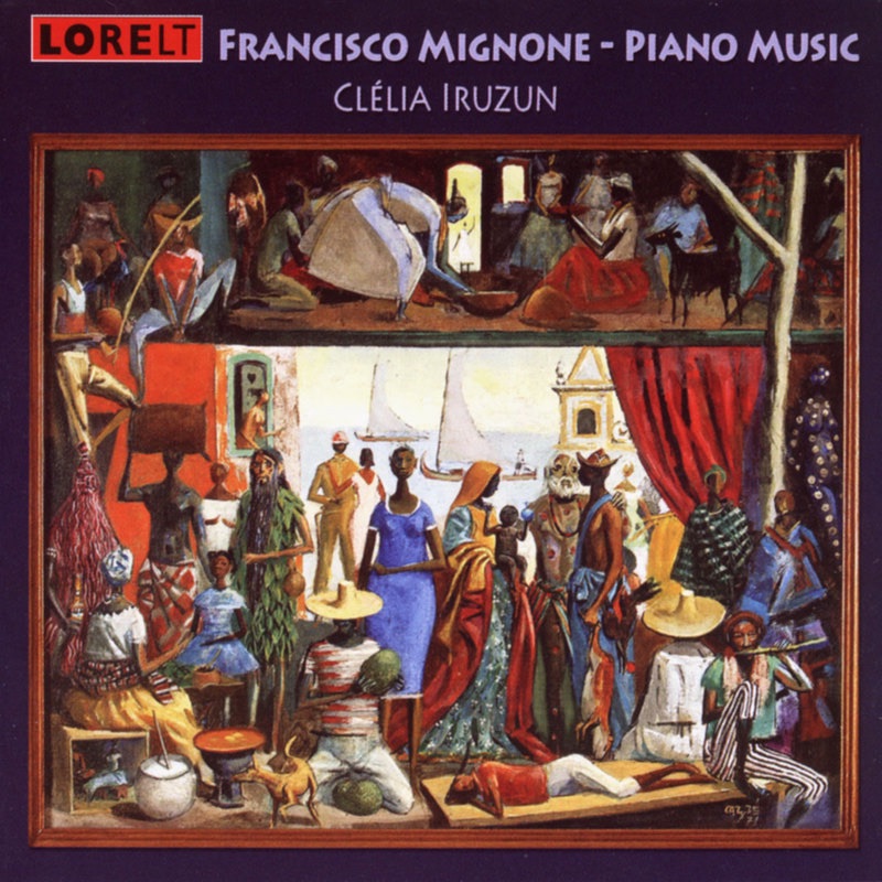 Mignone: Piano Music by Clélia Iruzun album cover