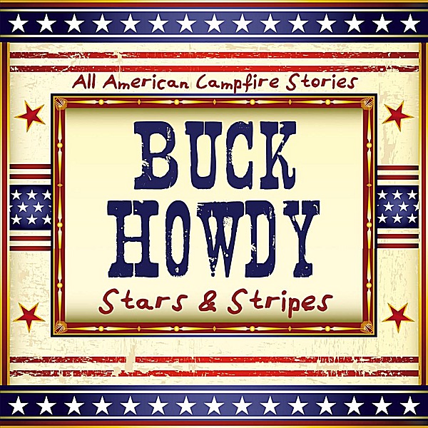 All American Campfire Stories by Buck Howdy album cover