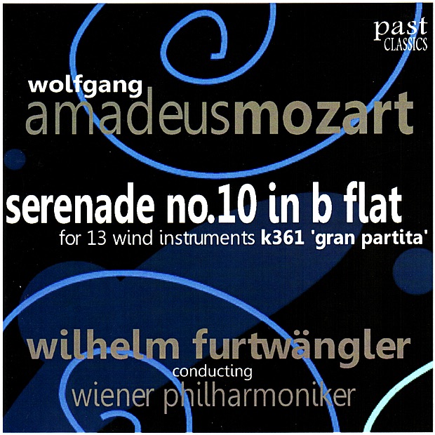 Mozart: Serenade No. 10 In B-Flat for 13 Wind Instruments, K. 361 - "Gran Partita" by Vienna Philharmonic & Wilhelm Furtwängler album cover