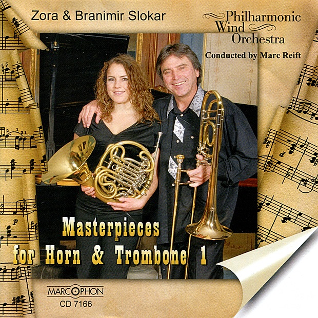 Masterpieces for Horn and Trombone 1 by Zora Slokar, Branimir Slokar, Philharmonic Wind Orchestra & Marc Reift album cover