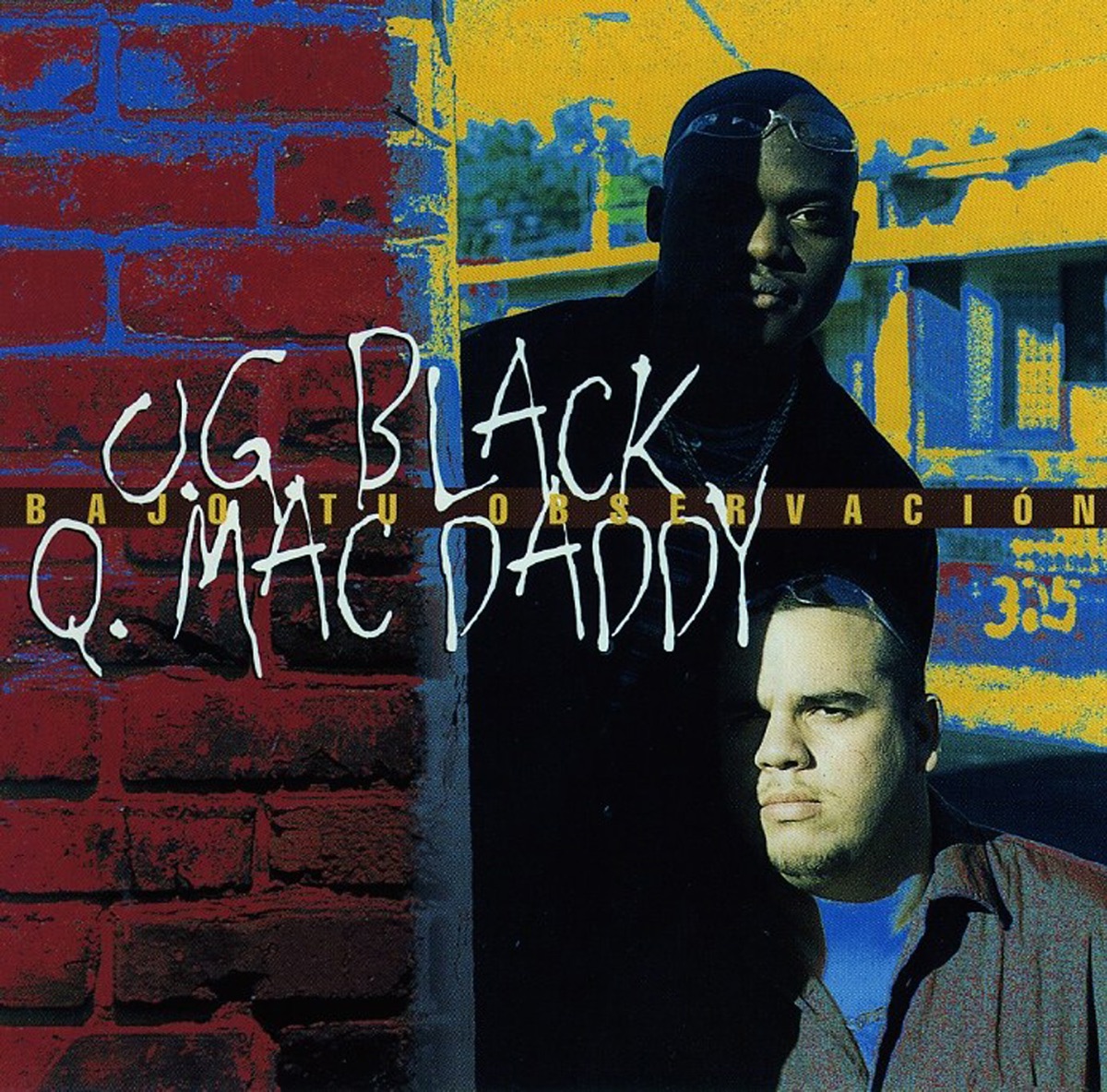 Bajo Tu Observacion by O.G. Black & Q. Mac Daddy album cover