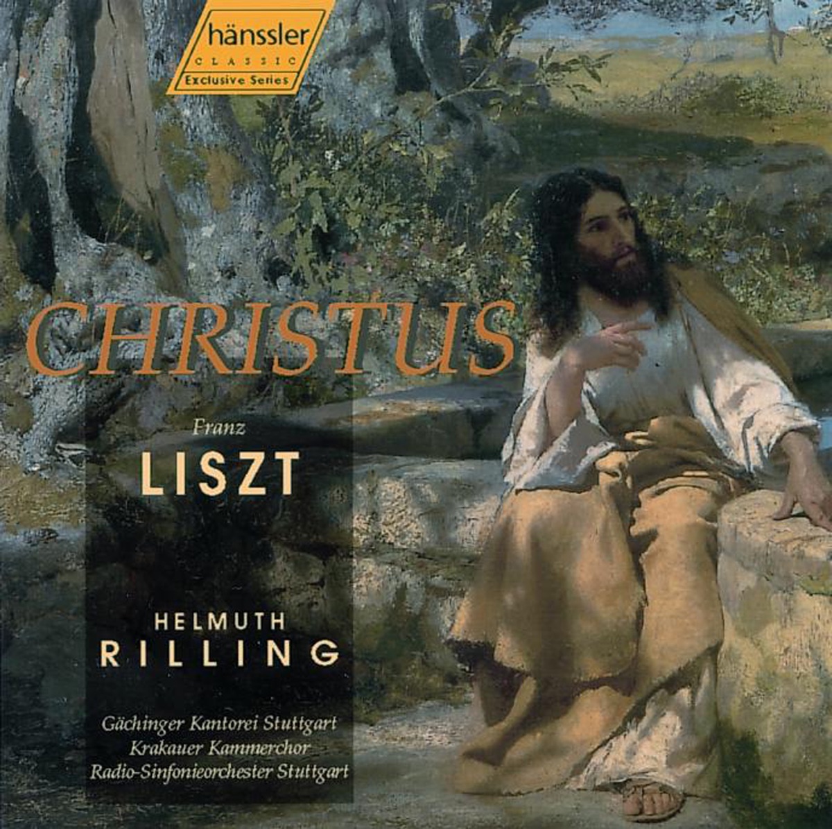 Liszt: Christus, S3-R478 by Stuttgart Radio Symphony Orchestra, Cracow Chamber Choir, Gächinger Kantorei Stuttgart, Andreas Schmidt, Iris Vermillion, Henriette Bonde-Hansen, Helmuth Rilling & Michael Schade album cover