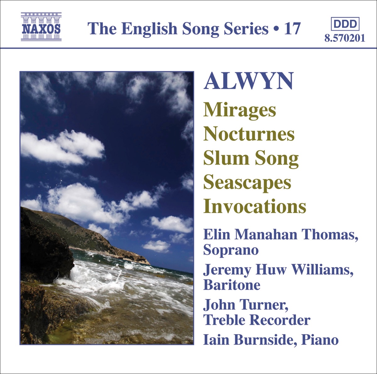 Alwyn: Mirages, 6 Nocturnes, Seascapes, Invocations by Iain Burnside, Jeremy Huw Williams, Elin Manahan Thomas & John Turner album cover