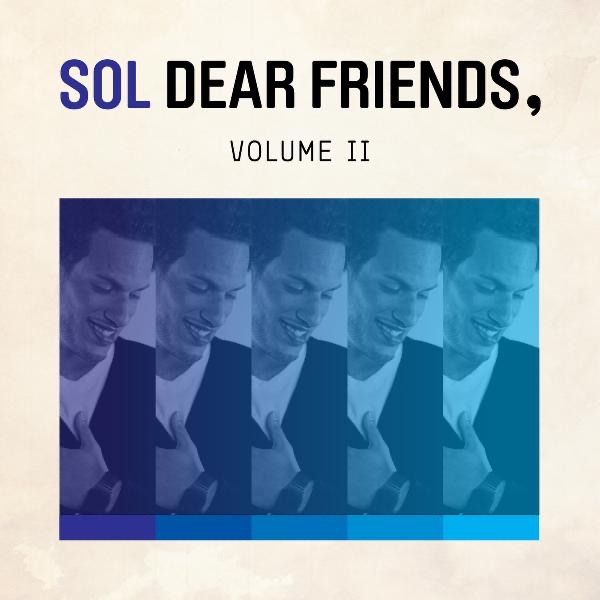 Dear Friends, Vol. 2 by Sol album cover