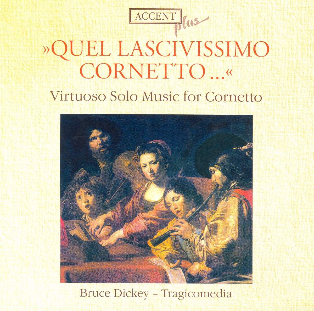 Virtuoso Solo Music for Cornetto by Andrew Lawrence King, Erin Headley & Stephen Stubbs album cover