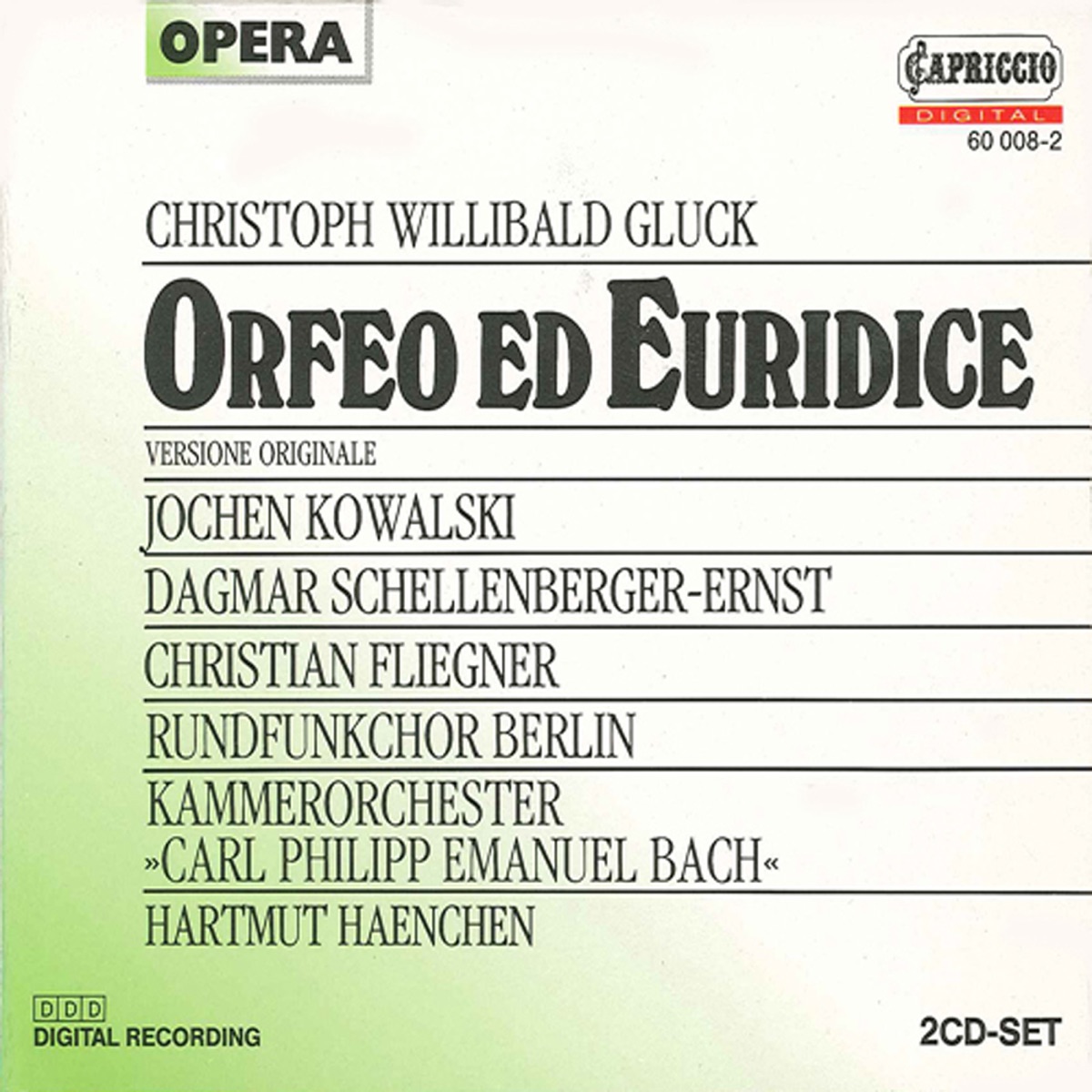 Gluck, G.W.: Orfeo ed Euridice by Carl Philipp Emanuel Bach Chamber Orchestra, Hartmut Haenchen, Christian Fliegner, Jochen Kowalski, Dagmar Schellenberger & Berlin Radio Choir album cover