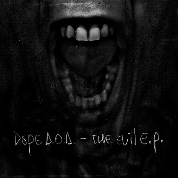 Evil - EP by Dope D.O.D. album cover