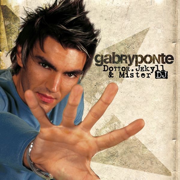 Dottor Jekill & Mister DJ by Gabry Ponte album cover