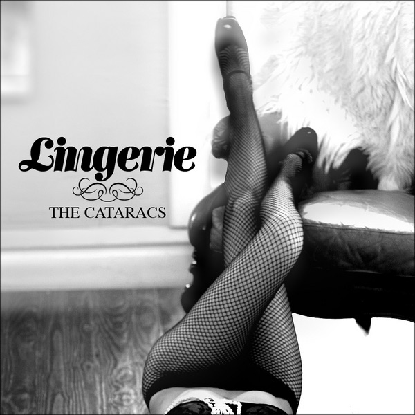 Lingerie - EP by The Cataracs album cover