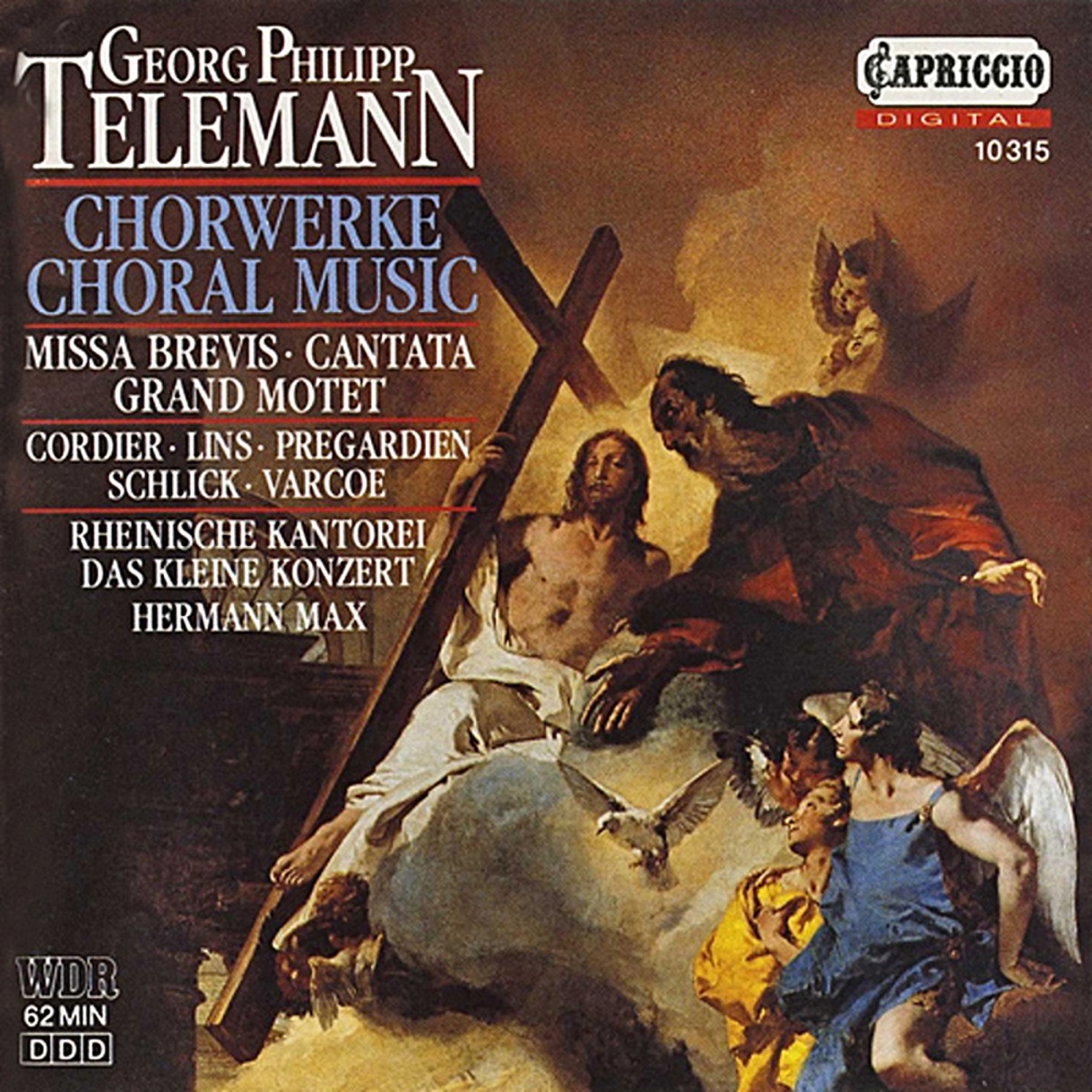 Telemann: Choral Music by Hermann Max, Ursula Bundies, Christoph Lehmann, David Cordier, Anne Rohrig, Carsten Lohff, Das Kleine Konzert, Stephen Varcoe, Martina Lins, Rheinische Kantorei, Silke Weisheit, Christoph Prégardien, Hans-Georg Wimmer, Karl Kaiser, Pieter Dhont, Barbara Schlick, Michael Schneider, Hans Peter Westermann, Konrad Hunteler & Michael McCraw album cover
