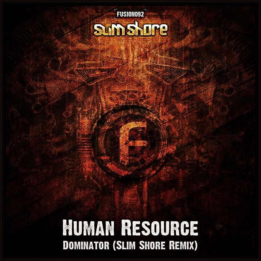 Dominator - Single (Slim Shore Remix) - Single by Human Resource album cover