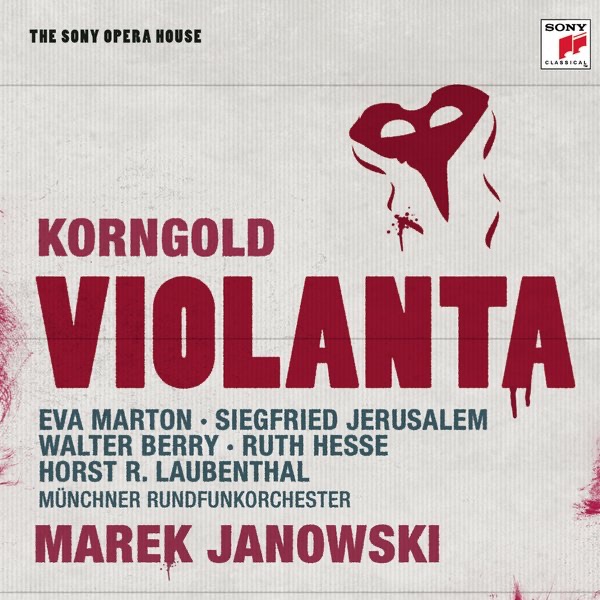 Korngold: Violanta - The Sony Opera House by Marek Janowski album cover