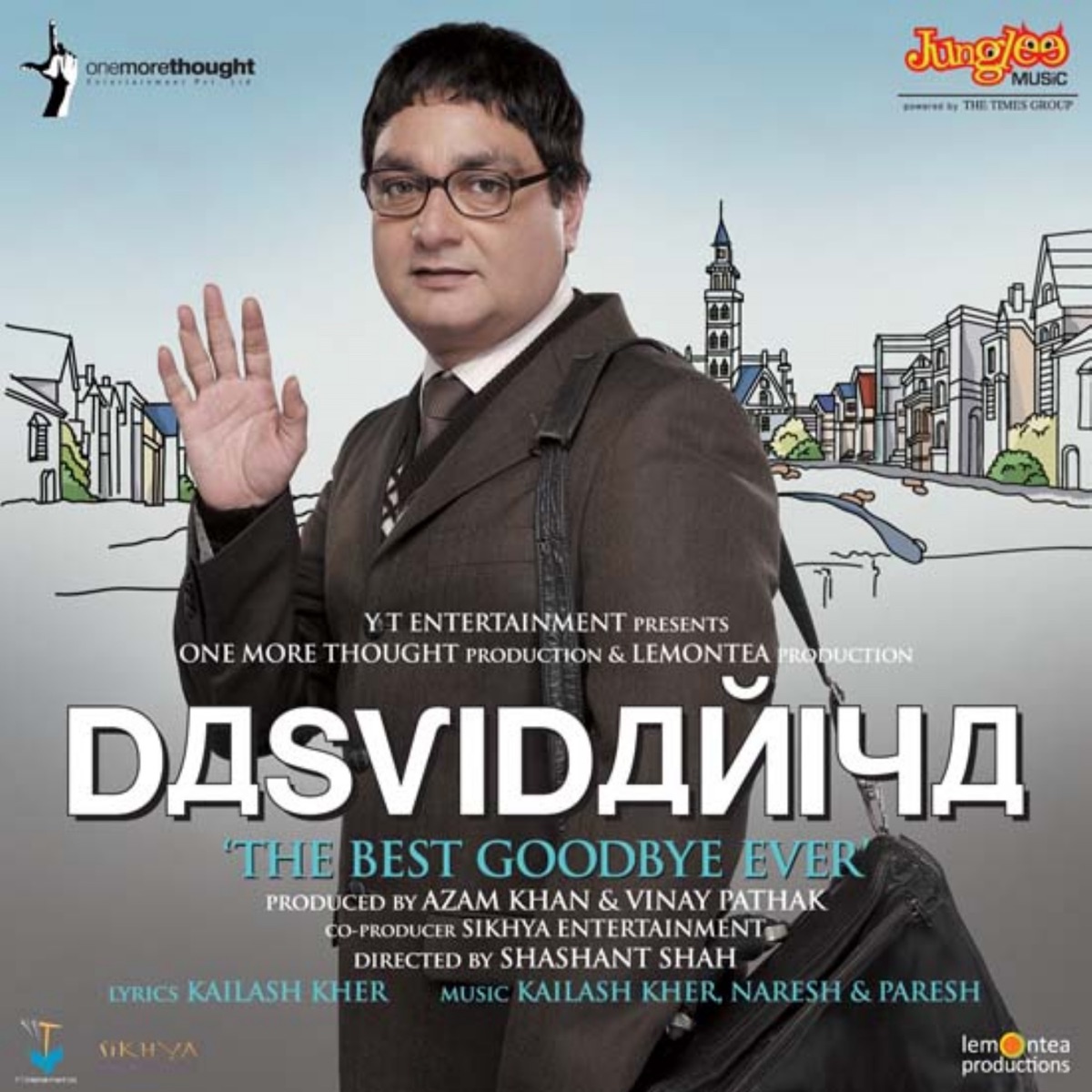 Dasvidaniya (The Best Goodbye Ever) [Original Motion Picture Soundtrack] by Kailash Kher, Naresh & Paresh album cover