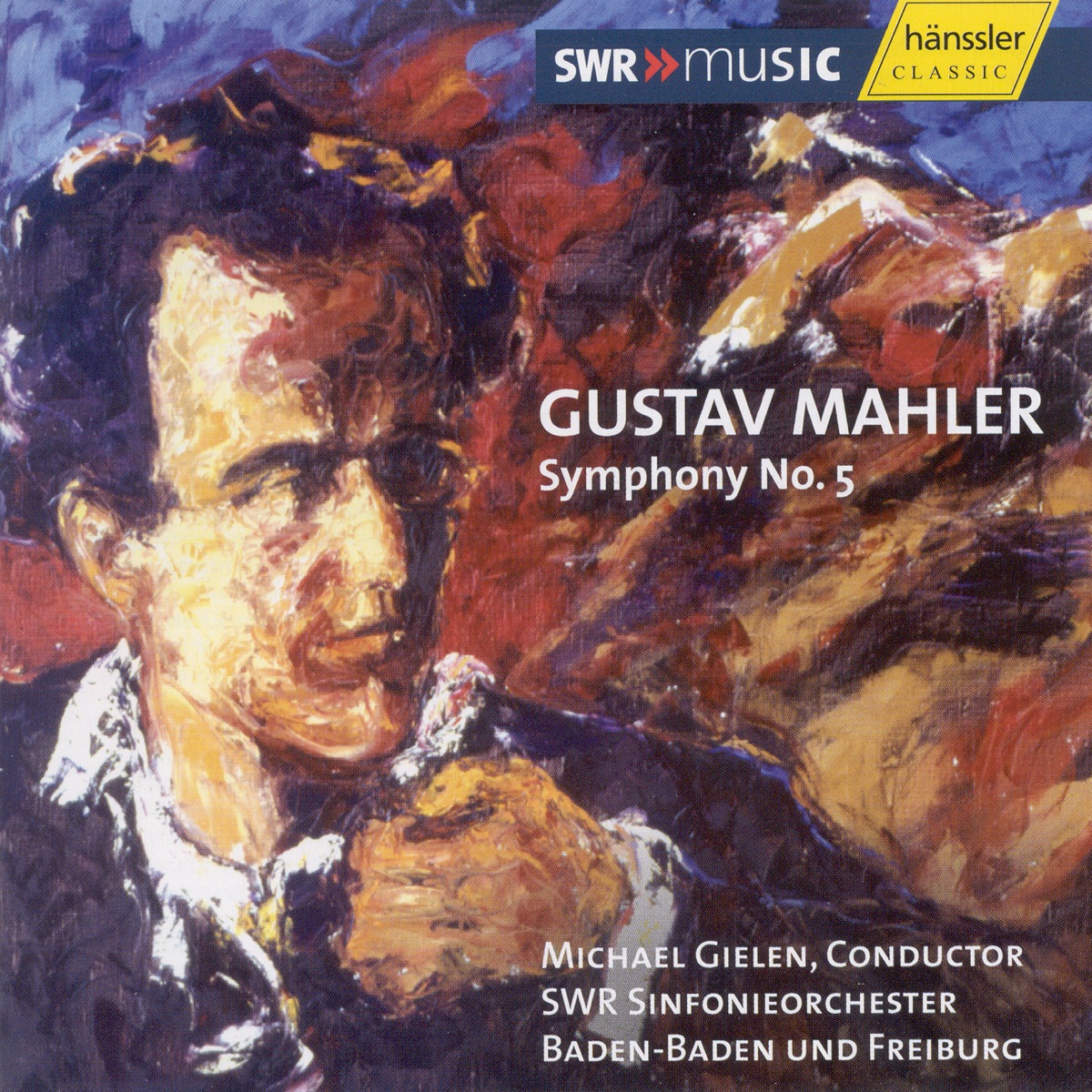 Mahler: Symphony No. 5 In C Sharp Minor by Michael Gielen & South West German Radio Symphony Orchestra, Baden-Baden album cover
