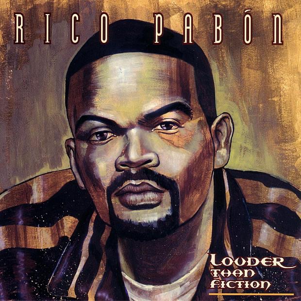 Louder Than Fiction by Rico Pabón album cover