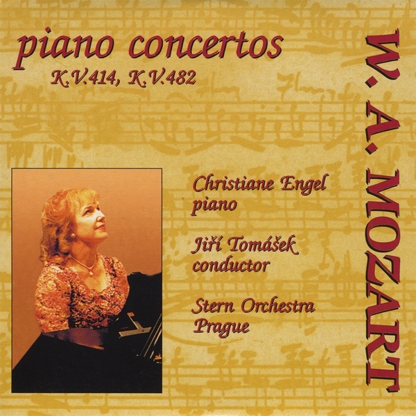 Mozart: Concerto No. 12 in A Major, K. 414 - Piano Concerto No. 22 in E-Flat Major, K. 482 by Jiri Tomasek, Christiane Engel & The Stern Orchestra album cover