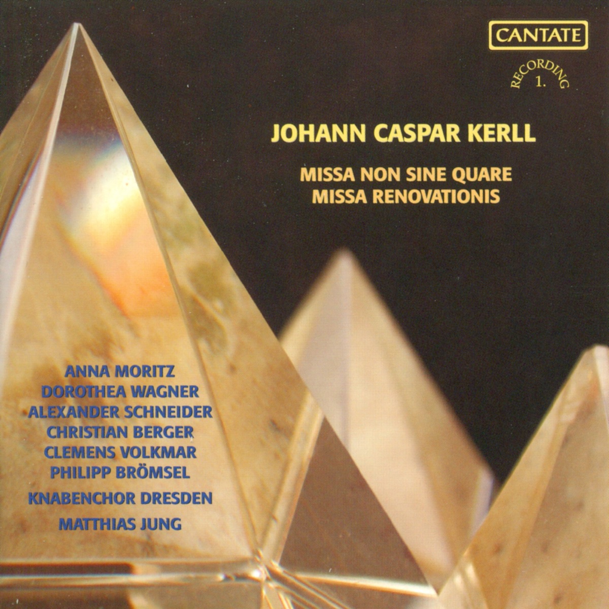 Kerll, J.C.: Missa Renovationis - Missa Non Sine Quare by Matthias Jung, Dresden Boys Choir & Heinrich Schutz Konservatorium, Dresden album cover