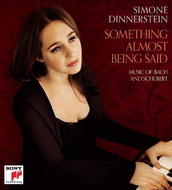 Something Almost Being Said: Music of Bach and Schubert by Simone Dinnerstein album cover