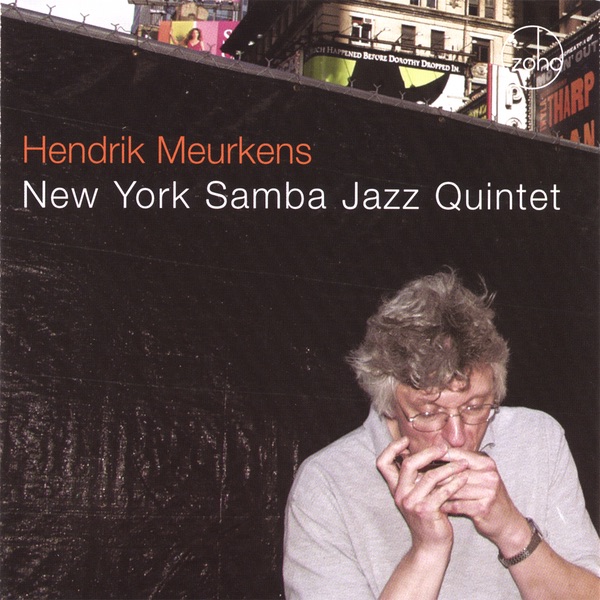 New York Samba Jazz Quintet by Hendrik Meurkens album cover
