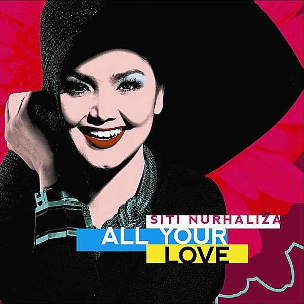 All Your Love by Siti Nurhaliza album cover